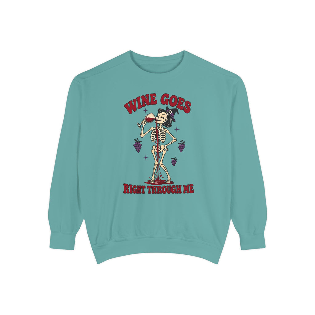 Wine Goes Right Through Me Sweatshirt – Seafoam