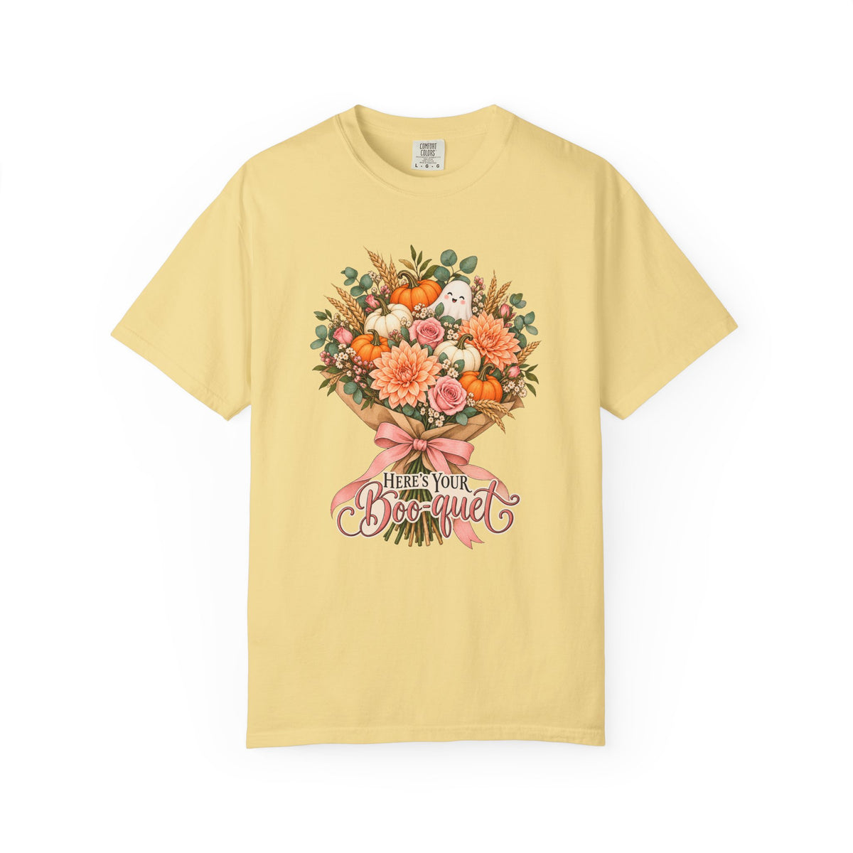 Here's Your Boo-quet T-Shirt – Butter