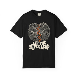 Let the River Lead T-Shirt
