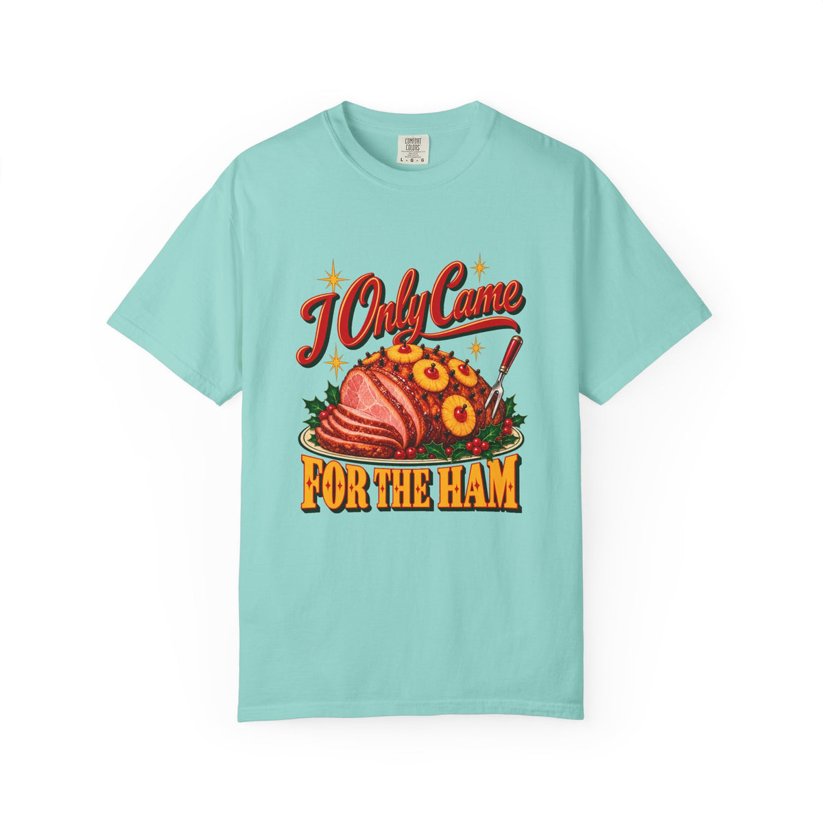 I Only Came for the Ham T-Shirt – Chalky Mint