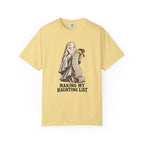 Making My Haunting List T-Shirt – Butter