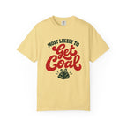 Most Likely To Get Coal T-Shirt – Butter