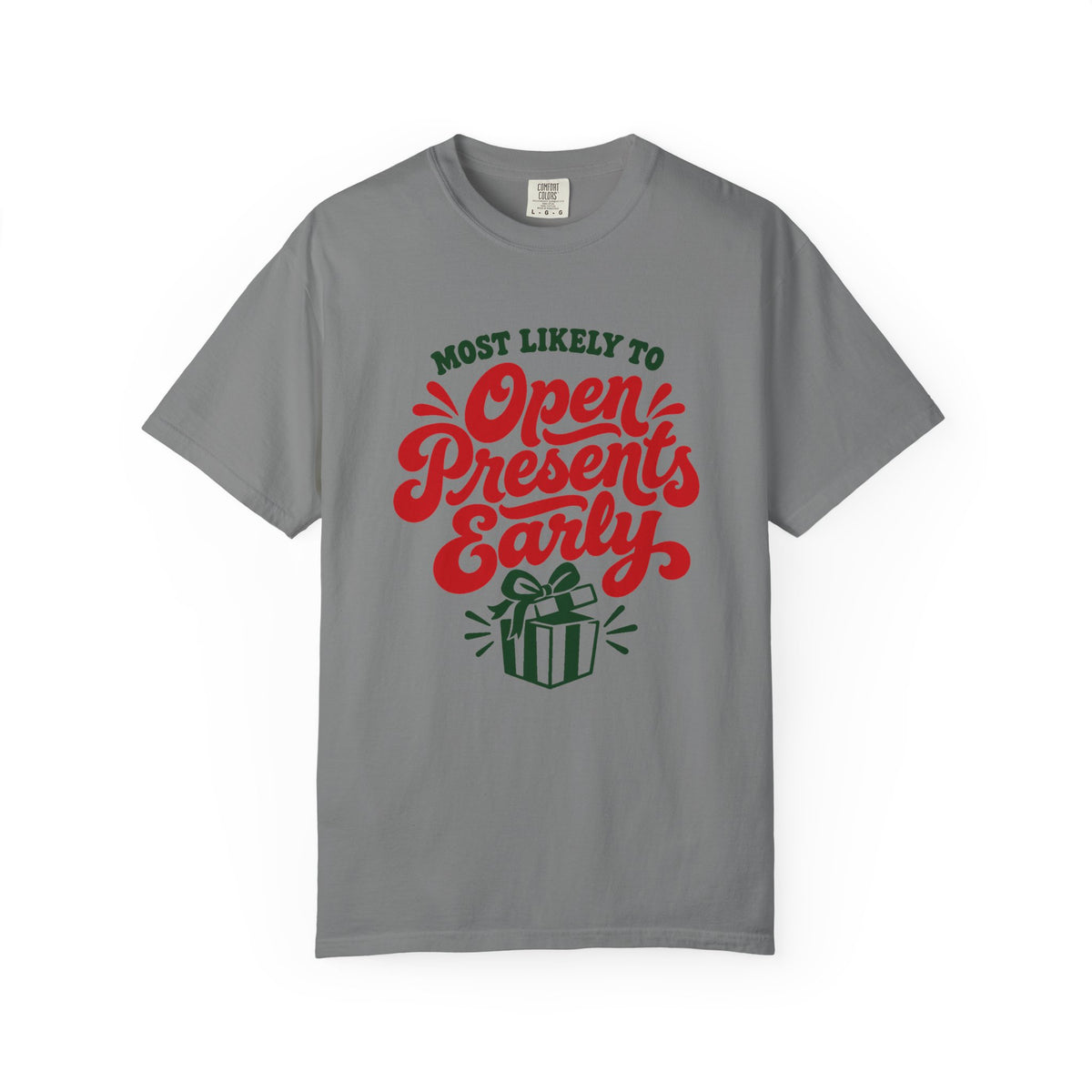 Most Likely To Open Presents Early T-Shirt – Grey