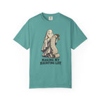 Making My Haunting List T-Shirt – Seafoam