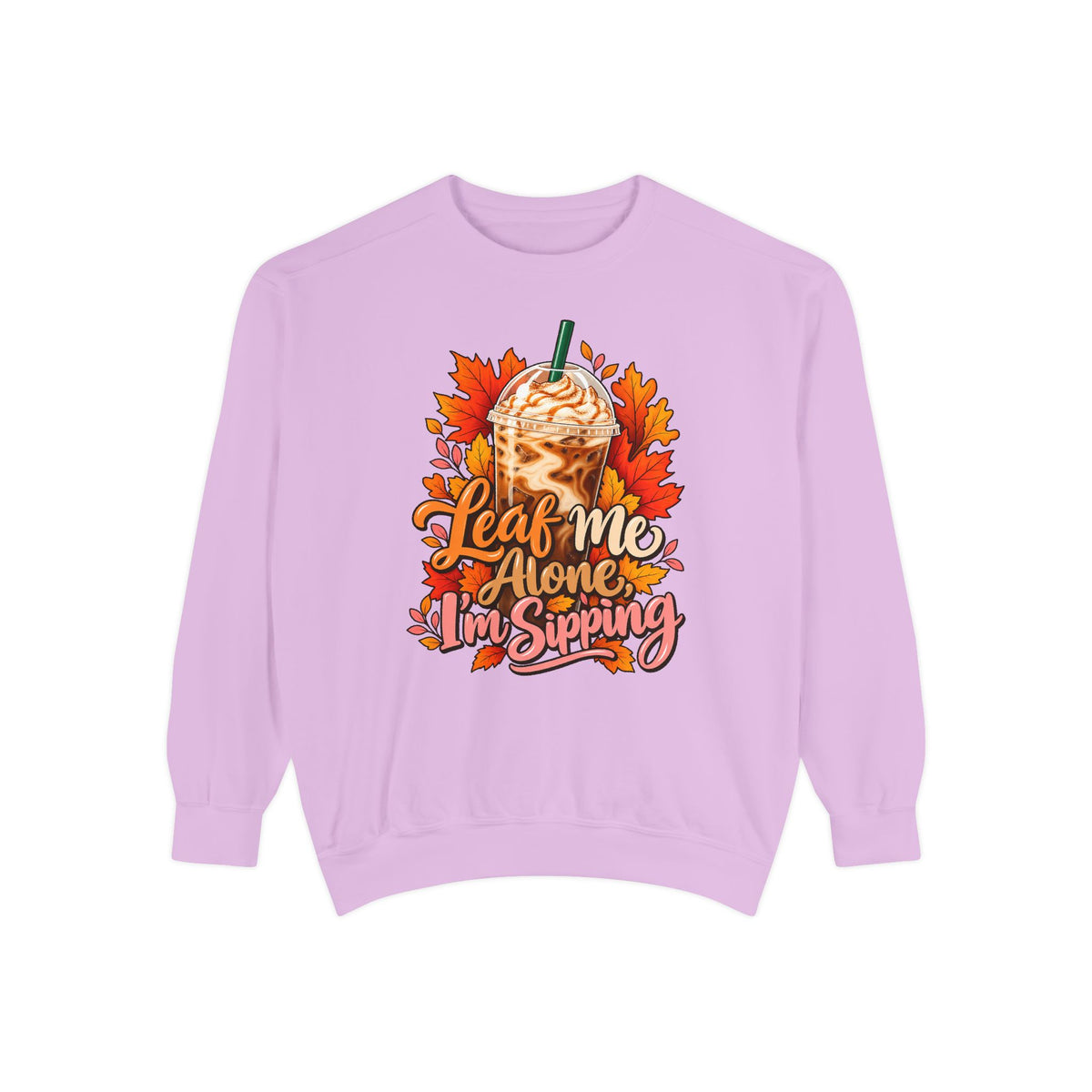 Leaf Me Alone, I'm Sipping Sweatshirt – Orchid