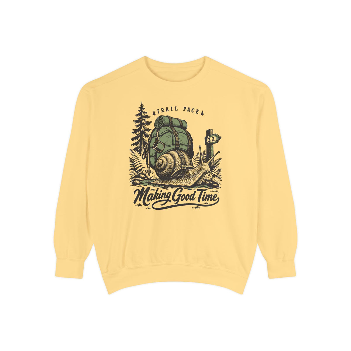 Making Good Time Sweatshirt