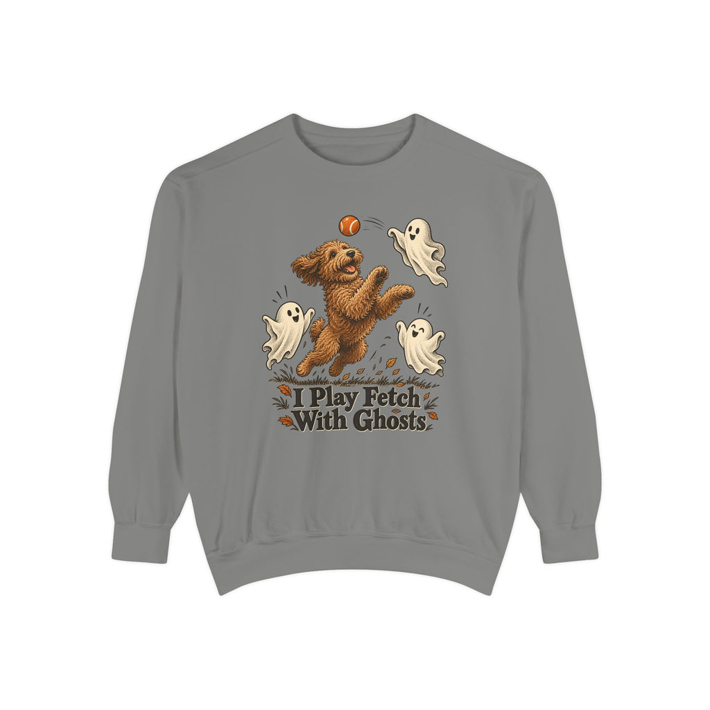 I Play Fetch With Ghosts Sweatshirt – Grey