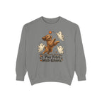 I Play Fetch With Ghosts Sweatshirt – Grey
