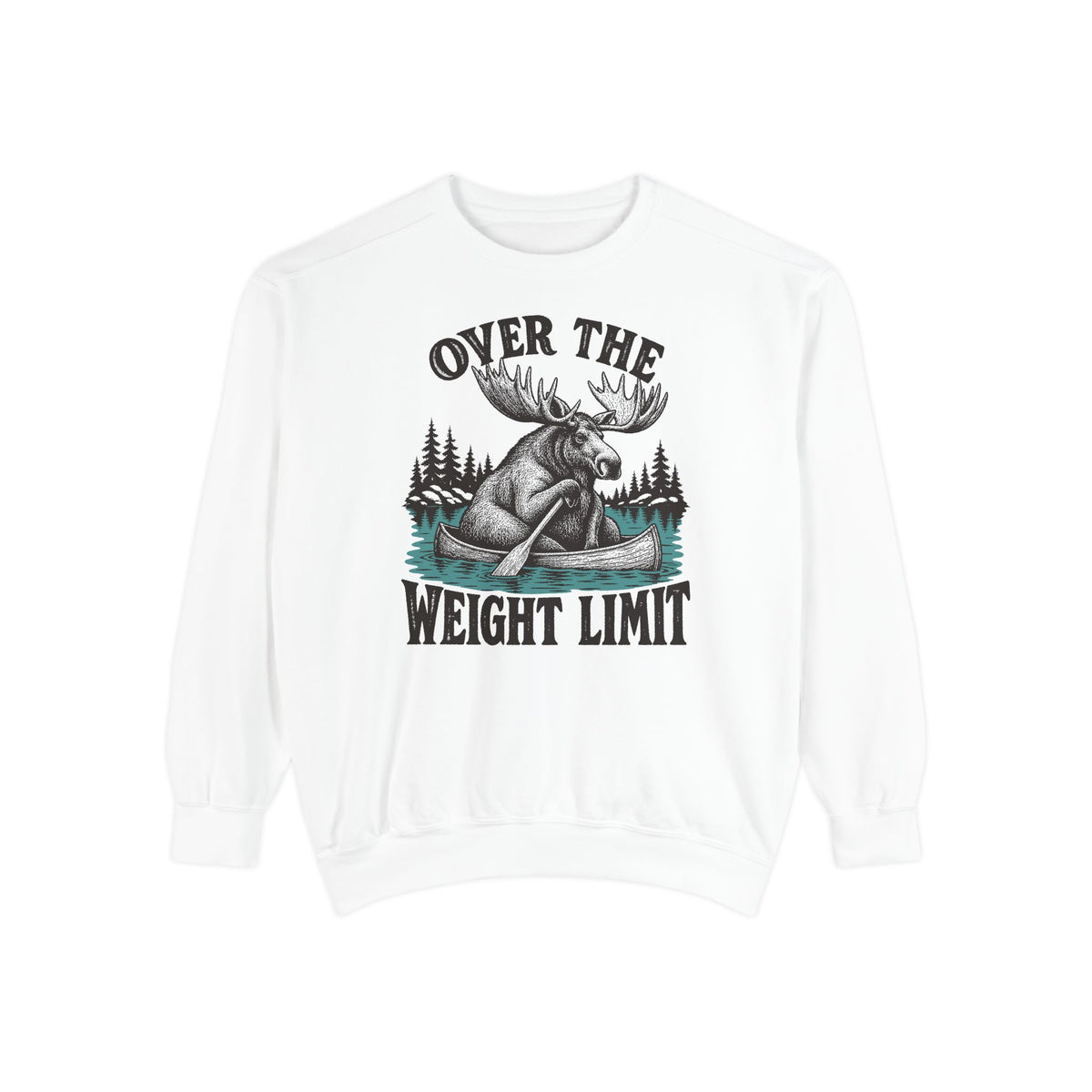 Over the Weight Limit Sweatshirt