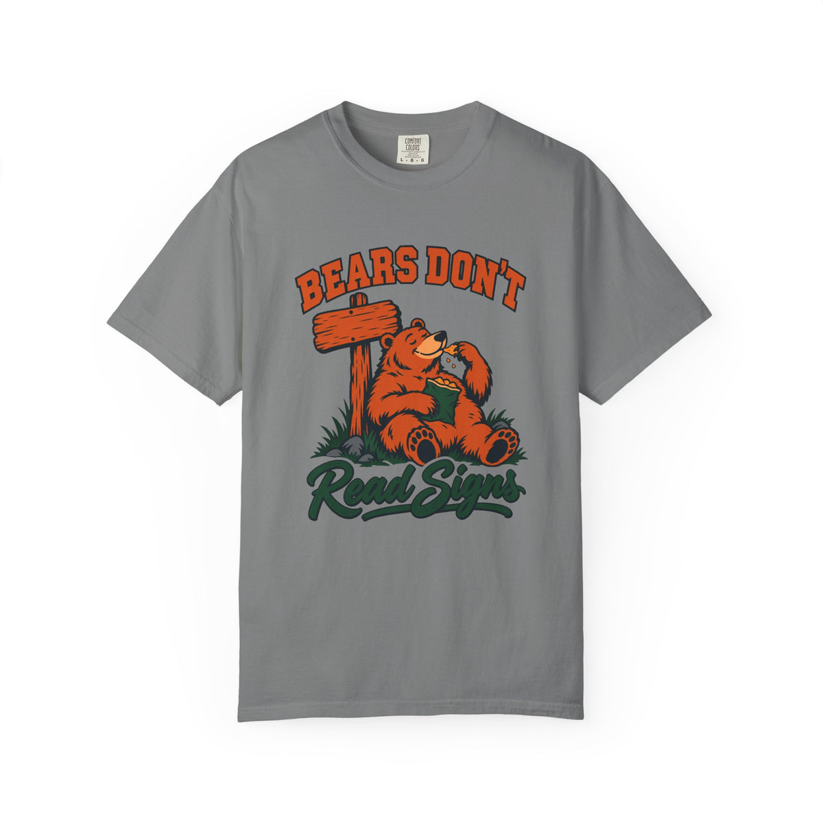 Bears Don't Read Signs T-Shirt – Grey