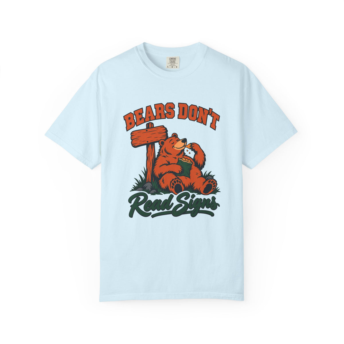 Bears Don't Read Signs T-Shirt – Chambray