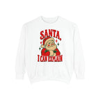 Santa, I Can Explain Sweatshirt – White