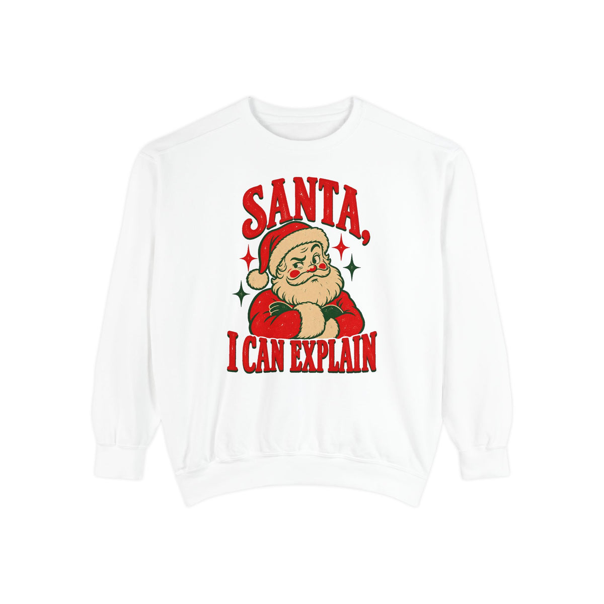 Santa, I Can Explain Sweatshirt – White