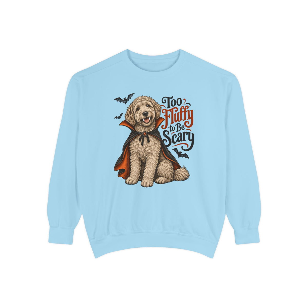 Too Fluffy to Be Scary Sweatshirt – Chambray
