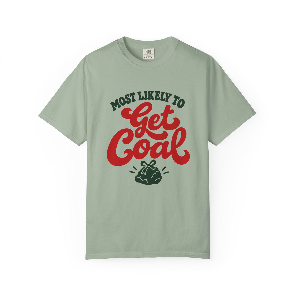 Most Likely To Get Coal T-Shirt – Bay