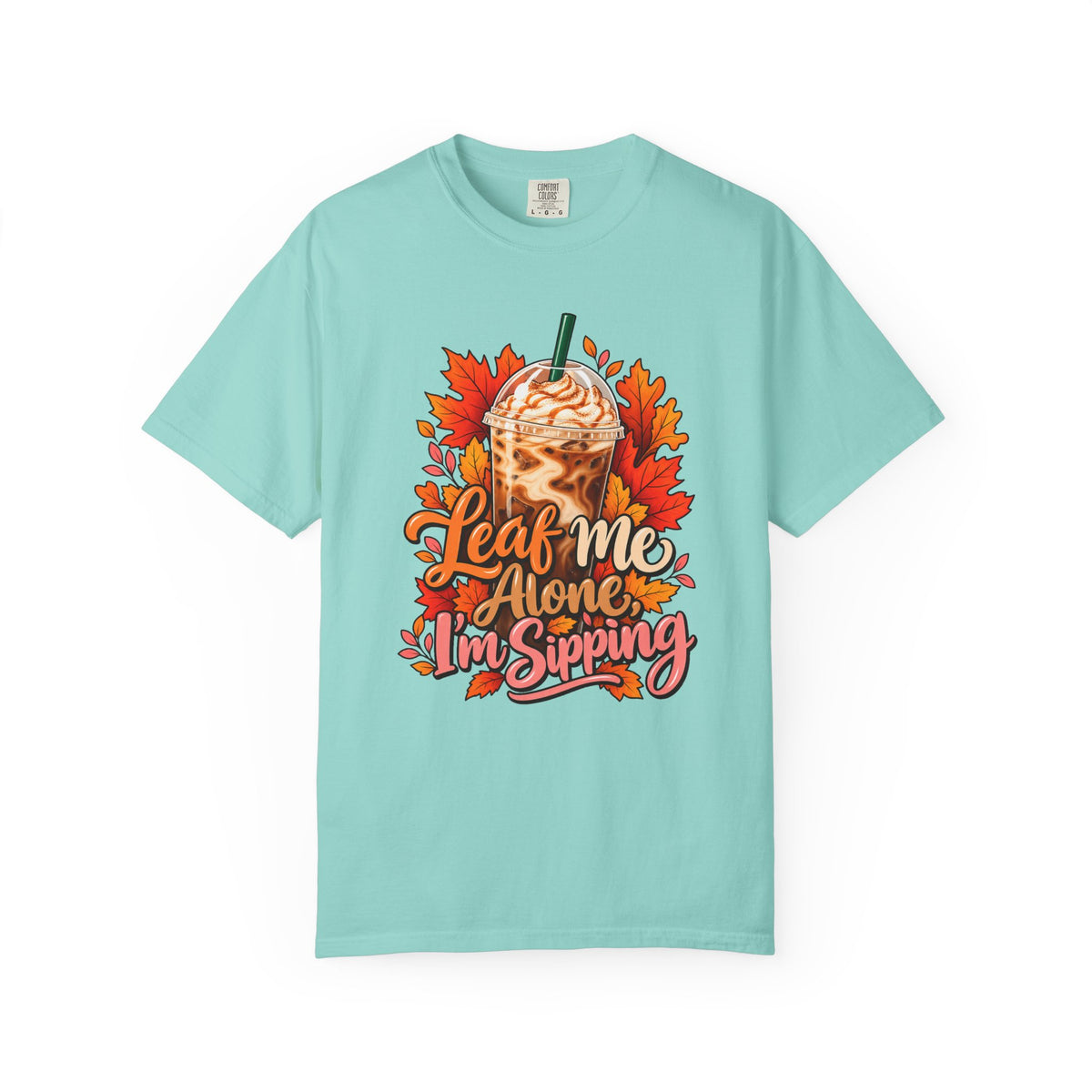Leaf Me Alone, I'm Sipping T-Shirt – Chalky Mint