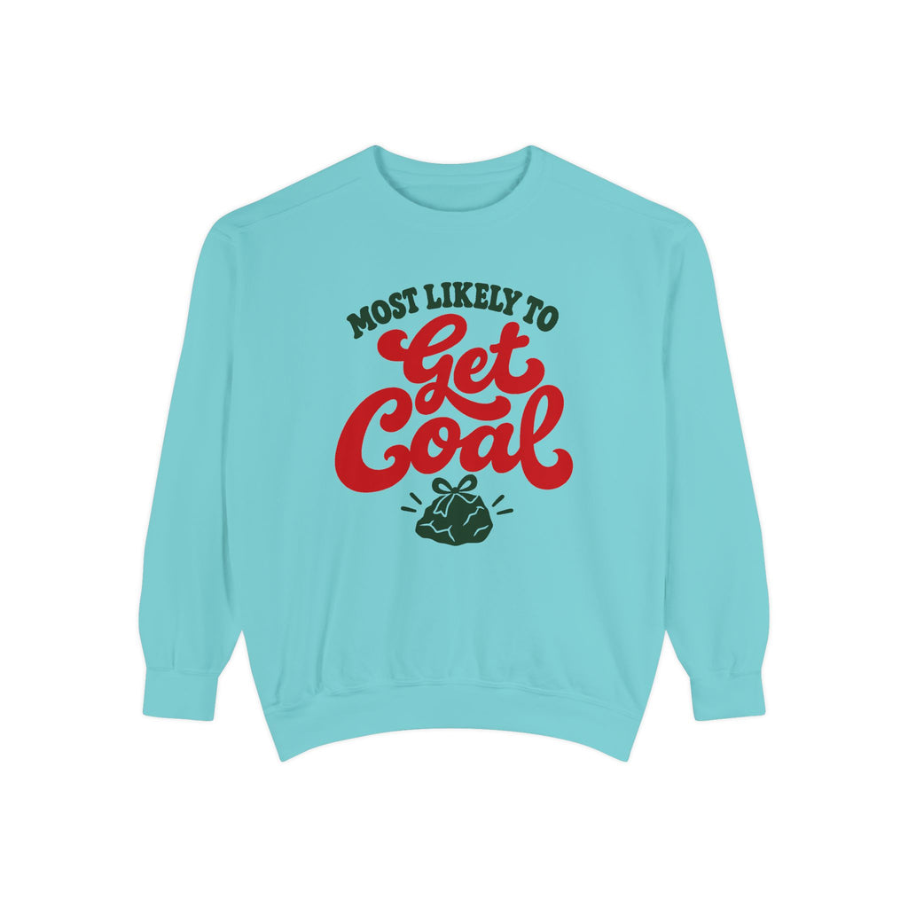 Most Likely To Get Coal Sweatshirt – Chalky Mint