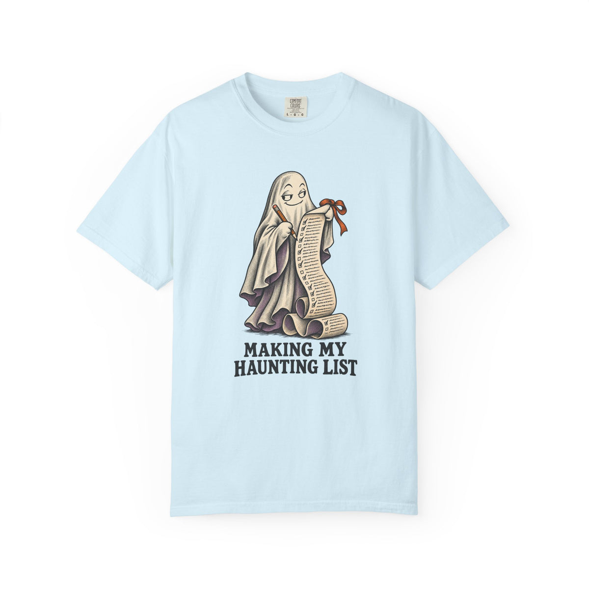 Making My Haunting List T-Shirt – Chambray