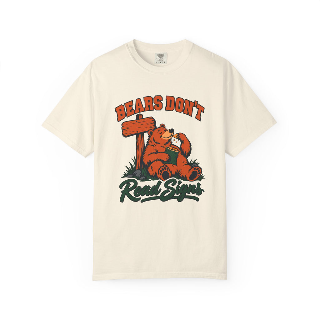 Bears Don't Read Signs T-Shirt – Ivory