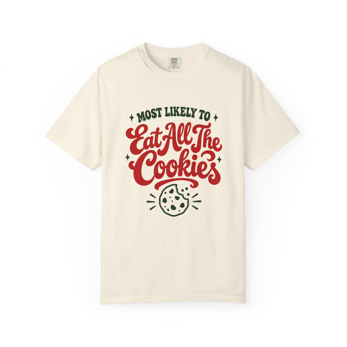 Most Likely To Eat All The Cookies T-Shirt – Ivory