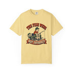 The Fish Were Not Informed T-Shirt – Butter