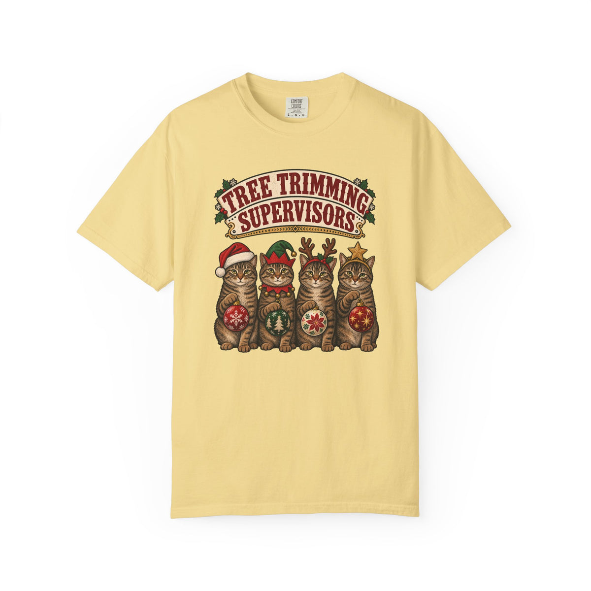 Tree Trimming Supervisors T-Shirt – Butter