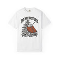 Do Not Disturb Until Spring T-Shirt
