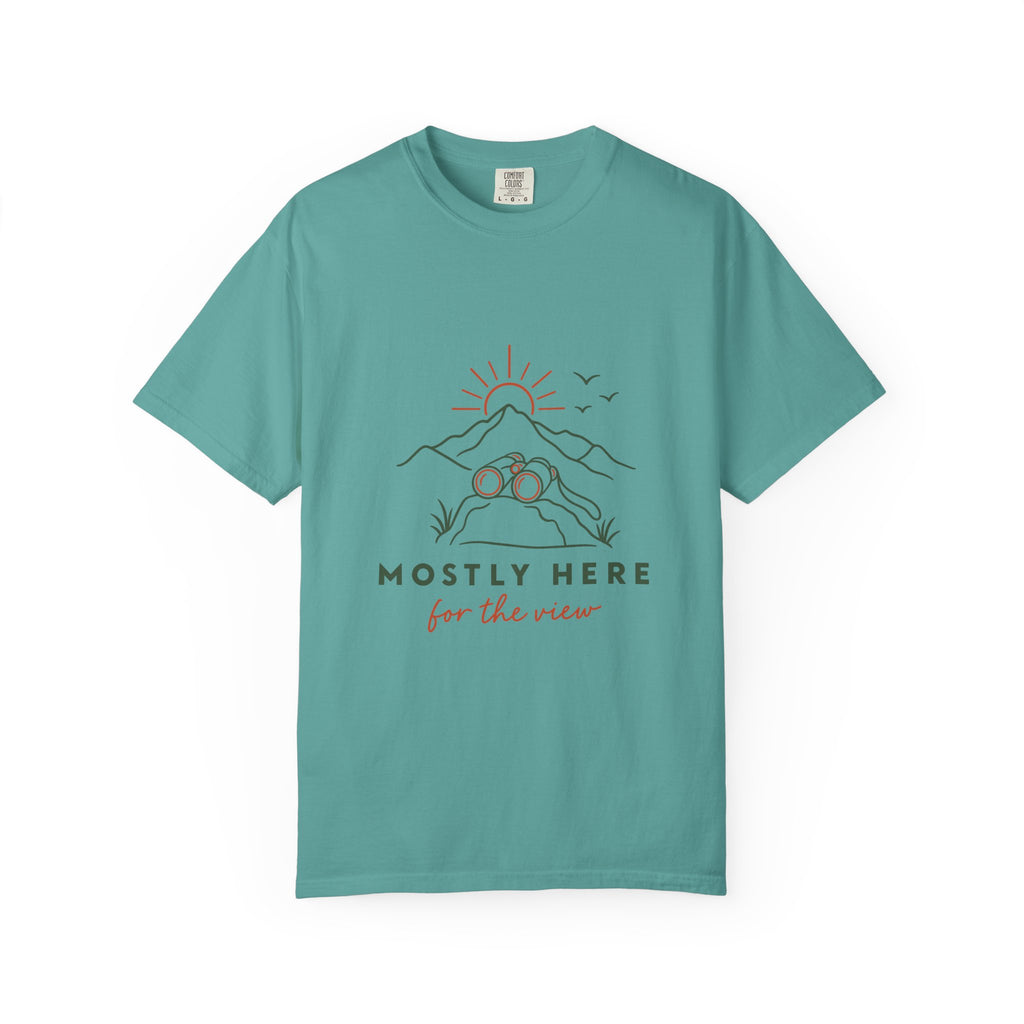 Mostly Here for the View T-Shirt – Seafoam