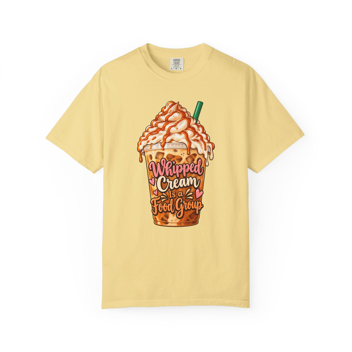 Whipped Cream Is a Food Group T-Shirt – Butter