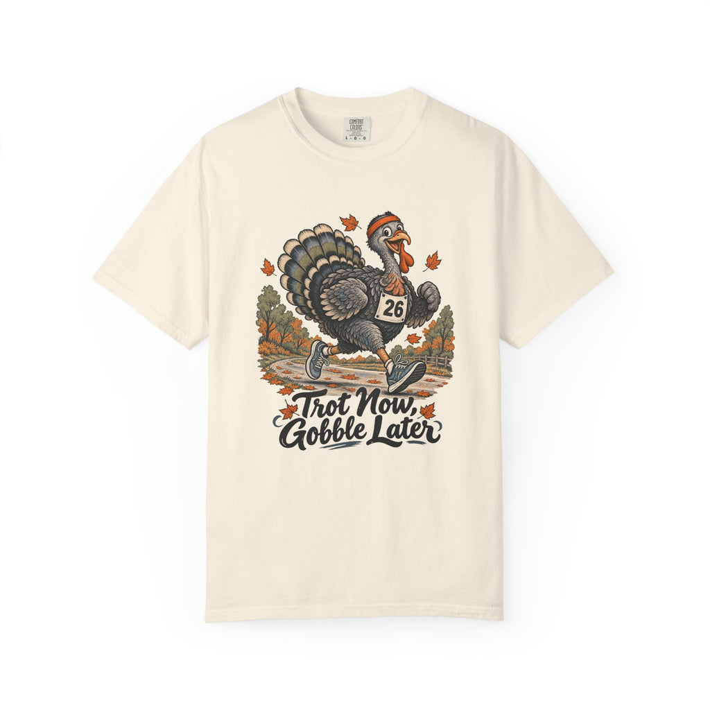 Trot Now, Gobble Later T-Shirt – Ivory