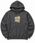 Hike Now Nachos Later Hoodie