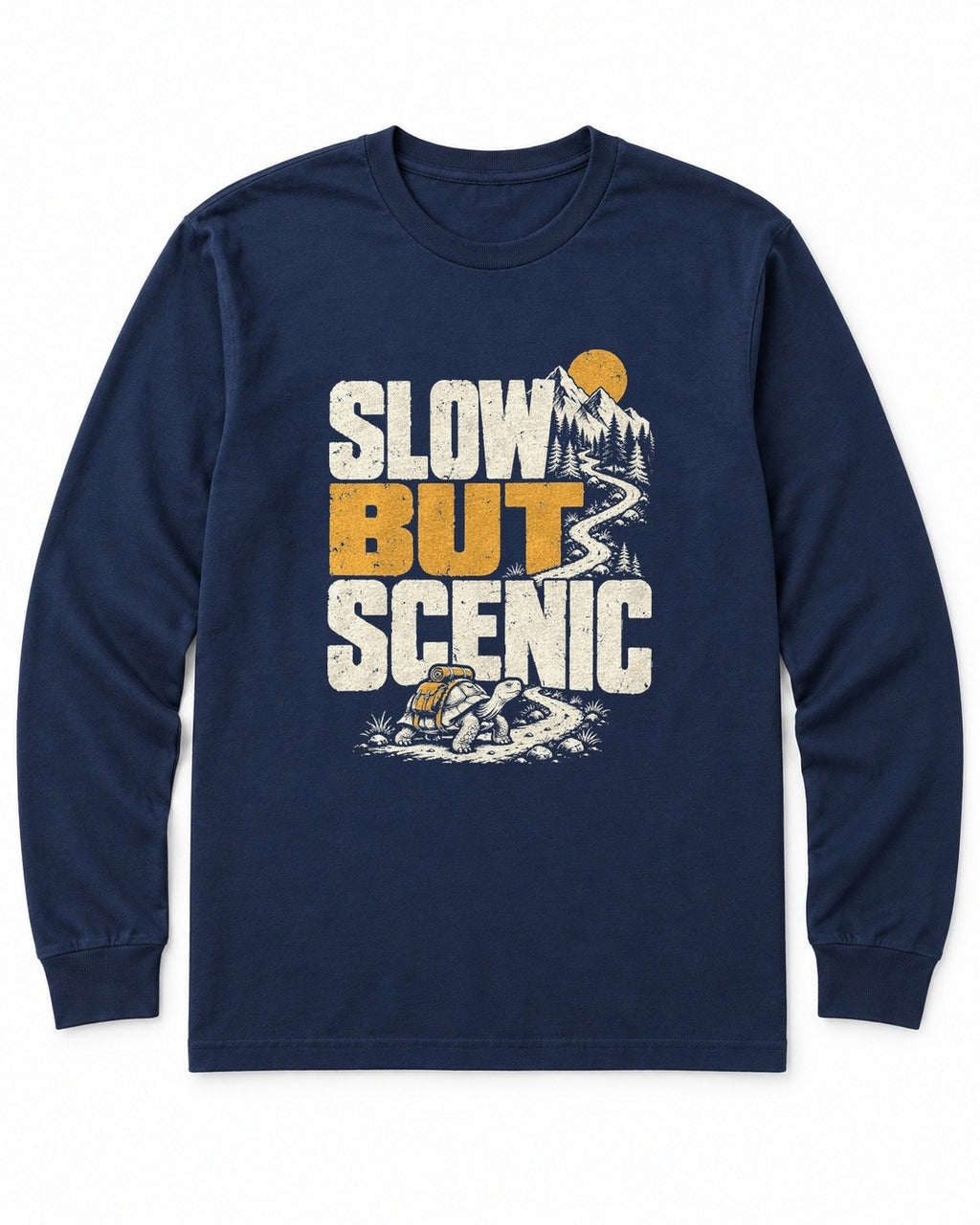 Slow but Scenic Long Sleeve Shirt