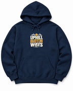 Uphill Both Ways Hoodie
