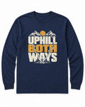 Uphill Both Ways Long Sleeve Shirt