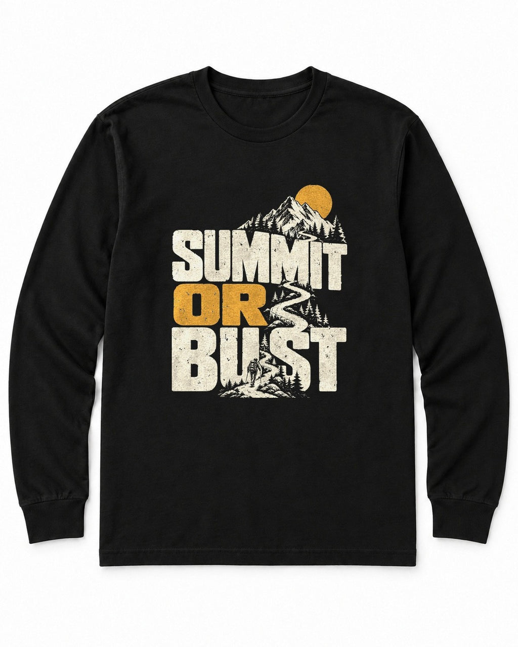 Summit or Bust Long Sleeve Shirt