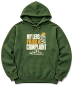 My Legs Filed a Complaint Hoodie - Military Green