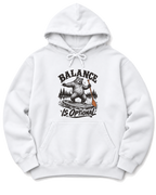 Balance Is Optional Hoodie - White