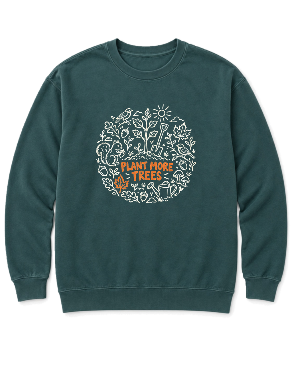 Plant More Trees Sweatshirt