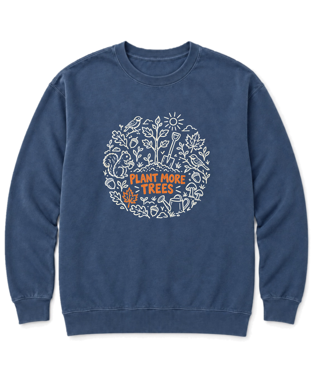 Plant More Trees Sweatshirt