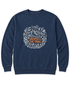 Respect the Trail Sweatshirt