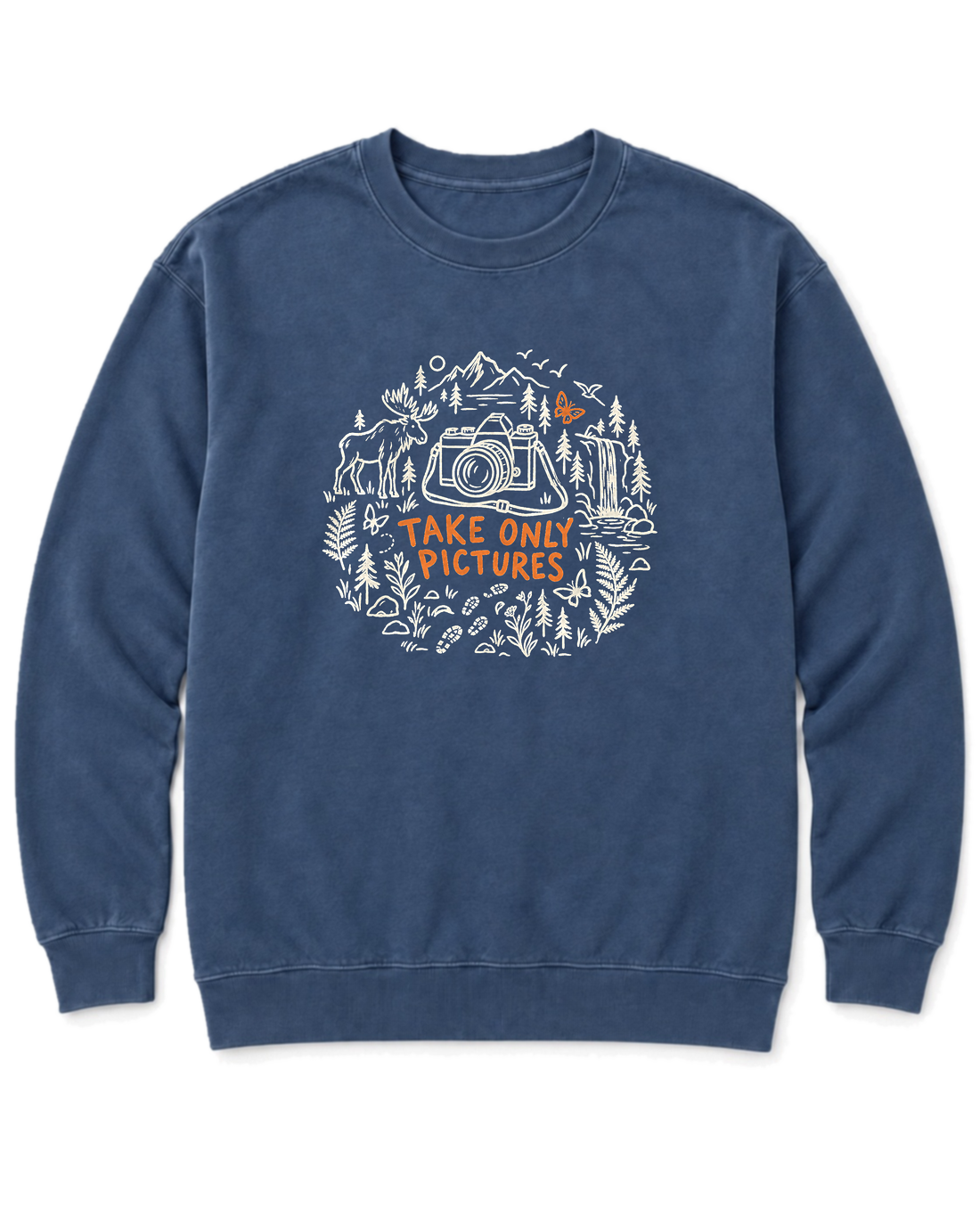 Take Only Pictures Sweatshirt