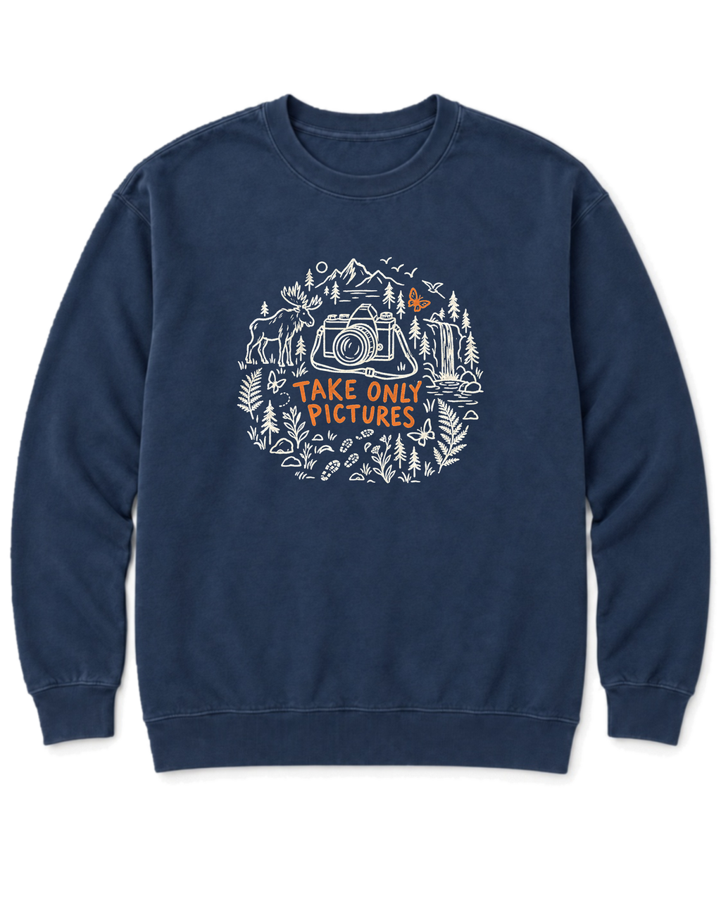 Take Only Pictures Sweatshirt