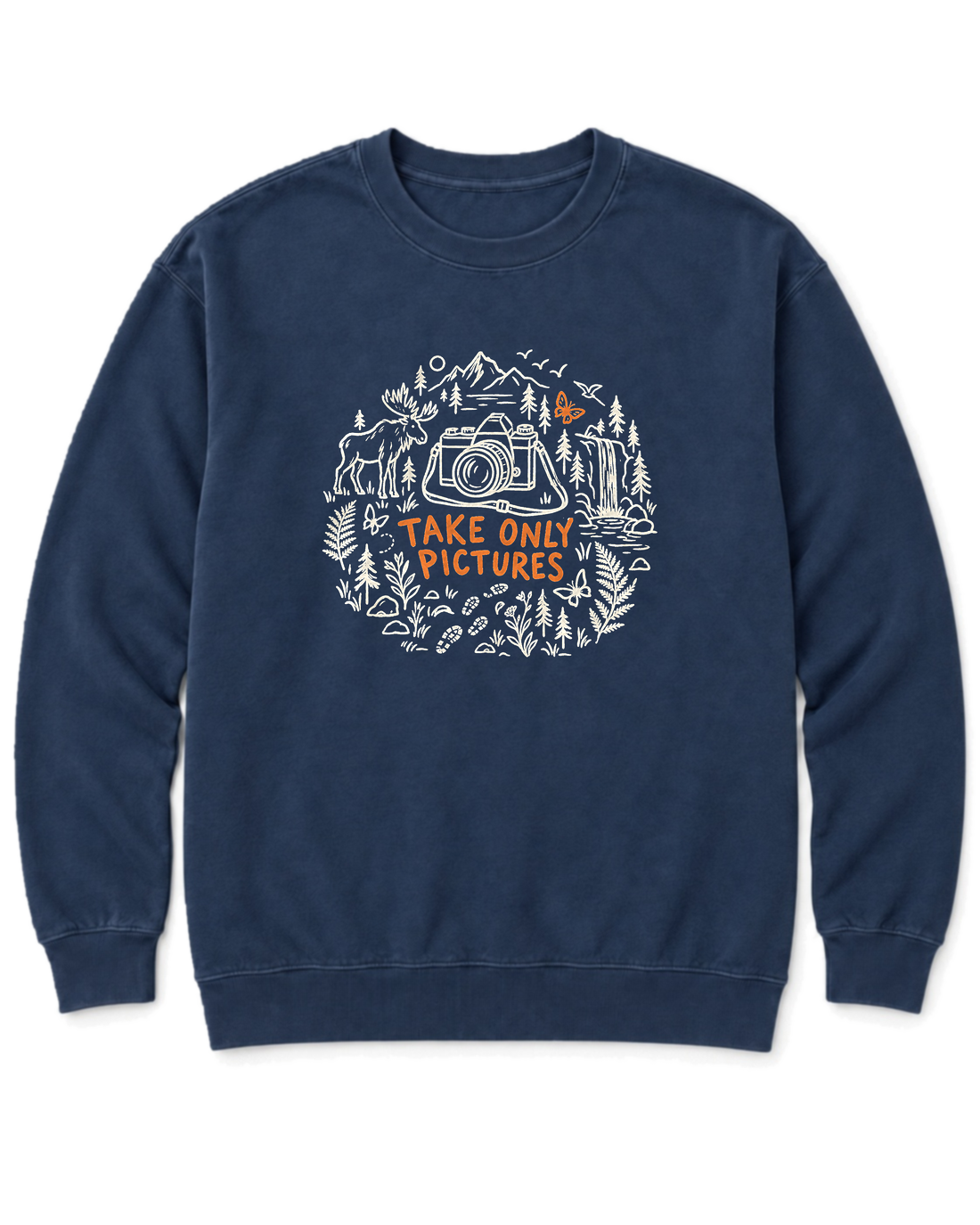 Take Only Pictures Sweatshirt