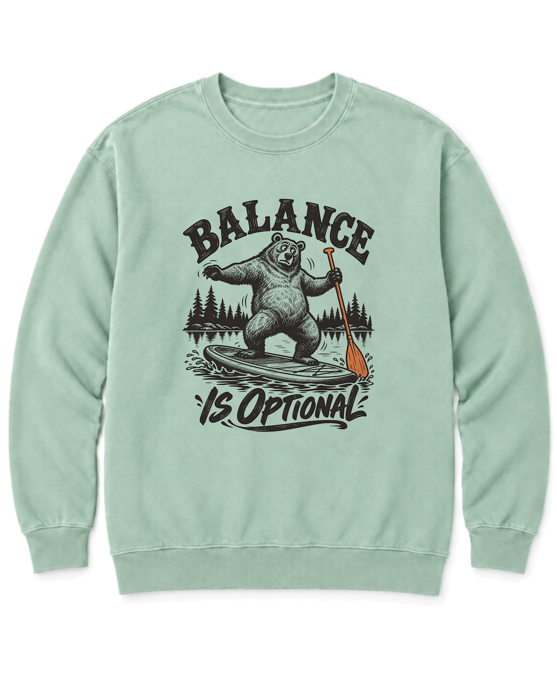 Balance Is Optional Sweatshirt