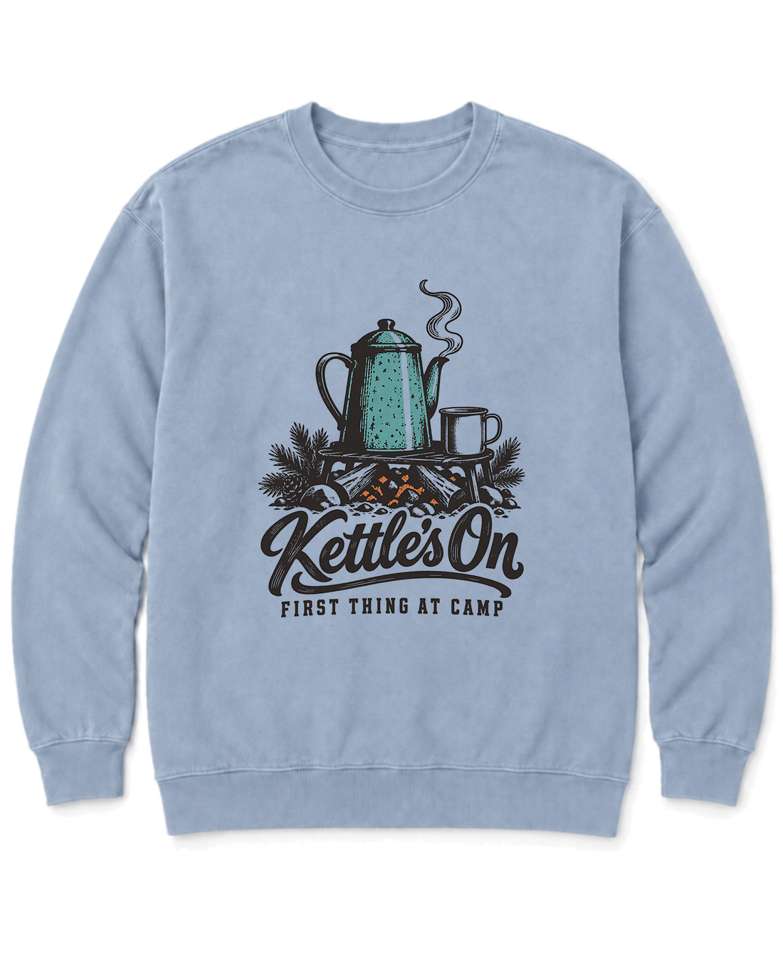 Kettle's On Sweatshirt
