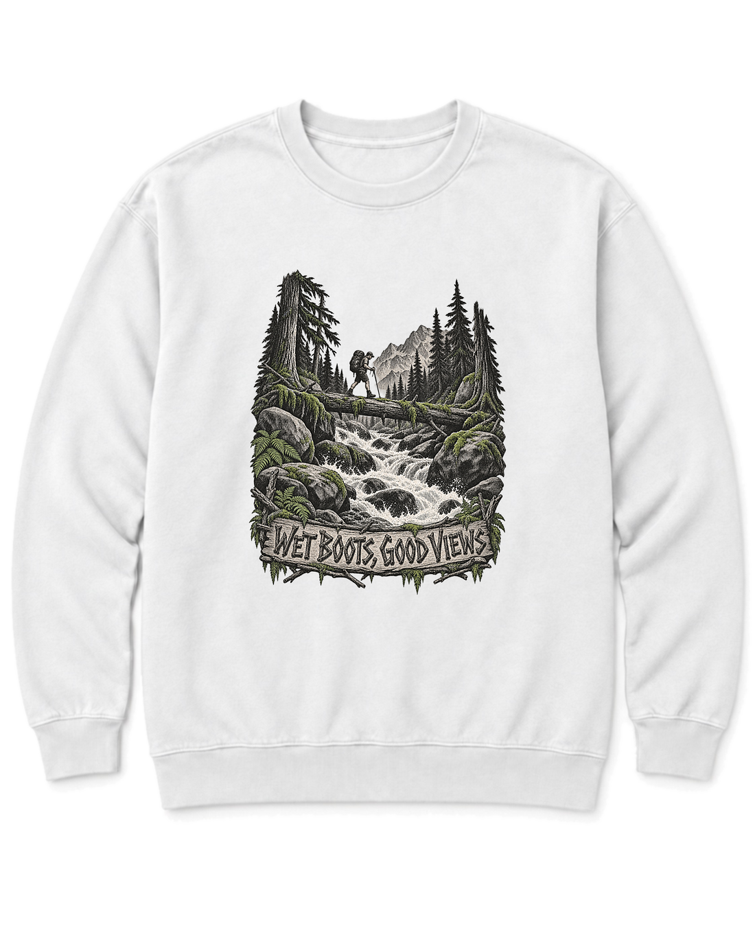 Wet Boots Good Views Sweatshirt