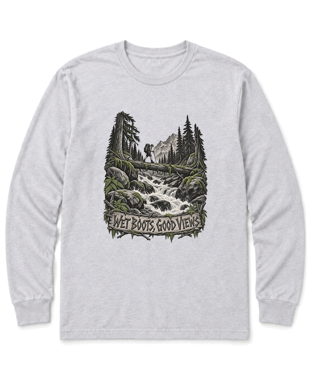 Wet Boots Good Views Long Sleeve Shirt