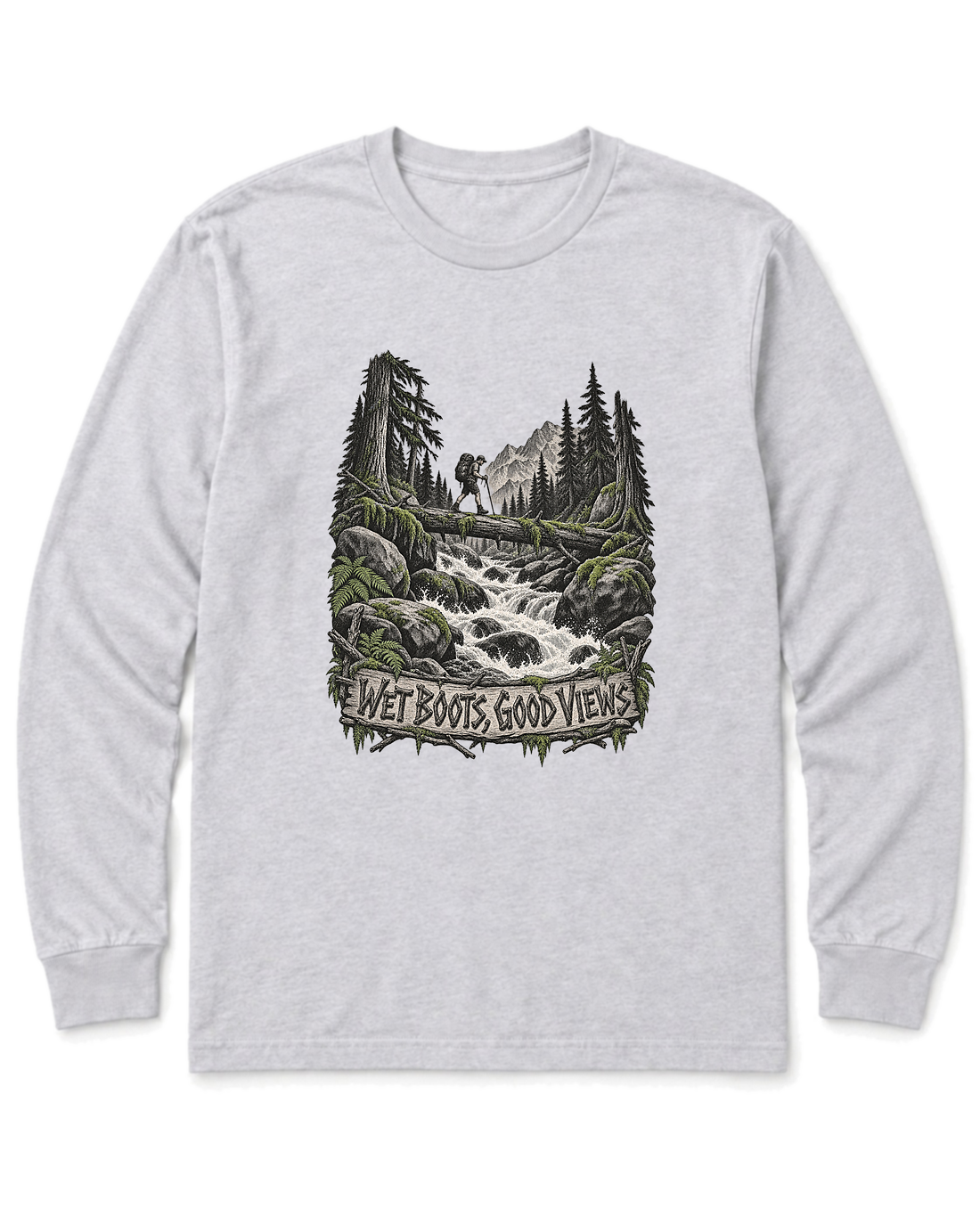 Wet Boots Good Views Long Sleeve Shirt