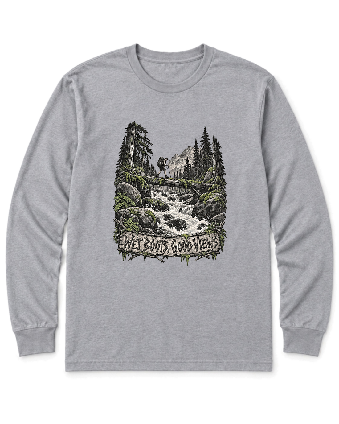 Wet Boots Good Views Long Sleeve Shirt