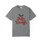 Jolly Enough T-Shirt – Grey